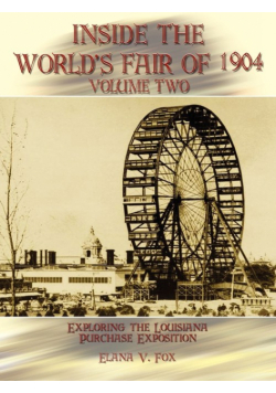 Inside the World's Fair of 1904