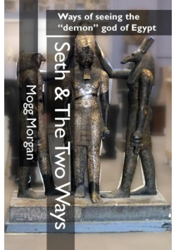 Seth & The Two Ways