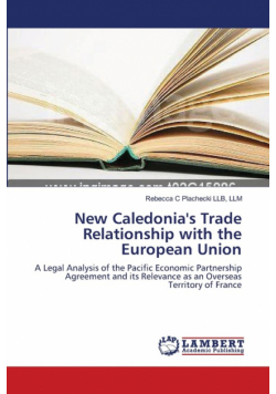 New Caledonia's Trade Relationship with the European Union