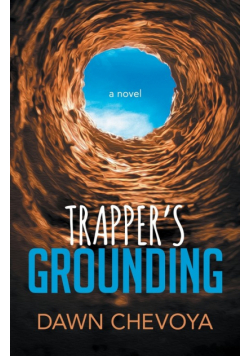 Trapper's Grounding