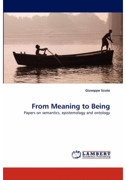 From Meaning to Being