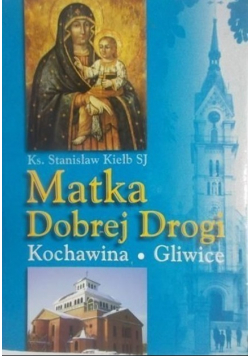 Matka dobrej drogi