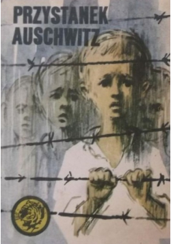 Przystanek Auschwitz