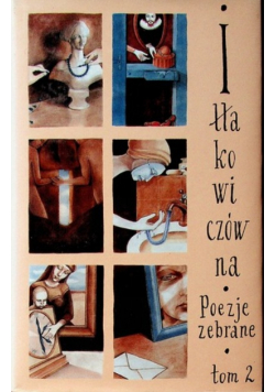 Iłłakowiczówna Poezje zebrane tom 2