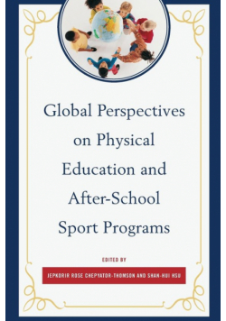 Global Perspectives on Physical Education and After-School Sport Programs