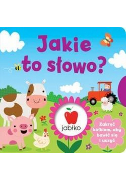 Jakie to słowo? Zakręć kółkiem