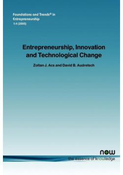 Entrepreneurship, Innovation and Technological Change