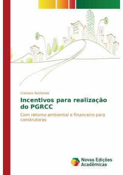 Incentivos para realização do PGRCC