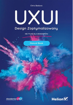UXUI. Design Zoptymalizowany. Manual Book