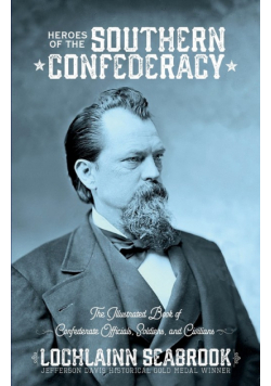 Heroes of the Southern Confederacy