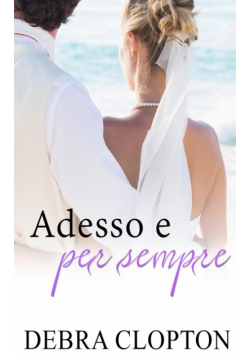 Adesso e per sempre
