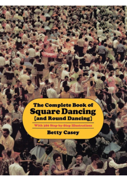 The Complete Book of Square Dancing