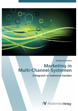 Marketing in  Multi-Channel-Systemen