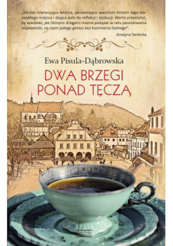 Dwa brzegi ponad tęczą