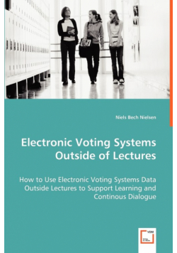 Electronic Voting Systems Outside of Lectures