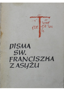 Pisma św Franciszka z Asyżu