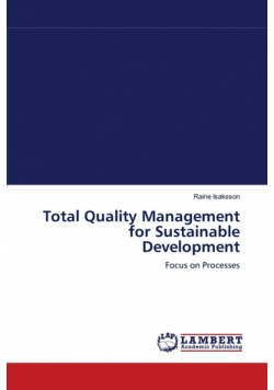 Total Quality Management for Sustainable Development