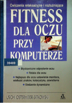 Fitness dla oczy przy komputerze