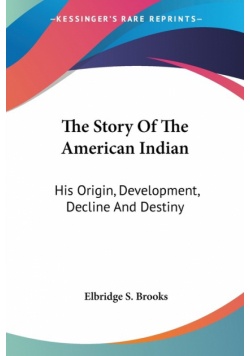 The Story Of The American Indian