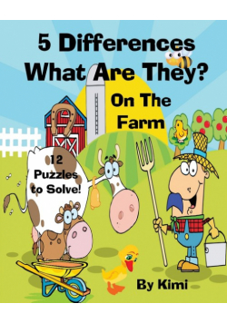 5 Differences- What Are They? - On the Farm- For Kids (Kids Series)