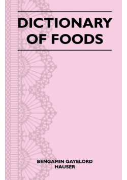 Dictionary of Foods