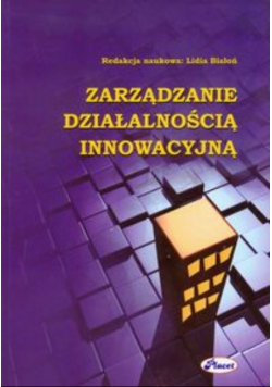 Zarządzanie działalnością innowacyjną