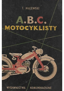 A B C Motocyklisty