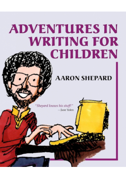 Adventures in Writing for Children