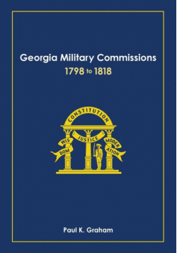 Georgia Military Commissions, 1798 to 1818
