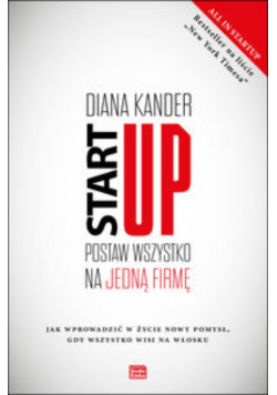 Startup Postaw wszystko na jedną firmę