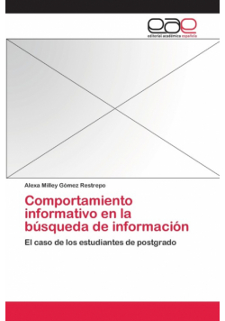 Comportamiento informativo en la búsqueda de información