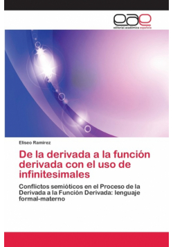 De la derivada a la función derivada con el uso de infinitesimales