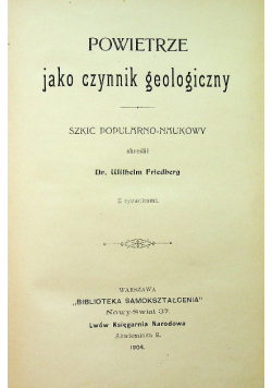 Powietrze jako czynnik geologiczny 1904 r.