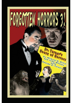 Forgotten Horrors 3