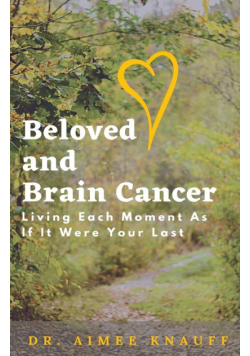 Beloved and Brain Cancer