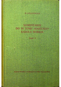 Komentarze do III tomu Kapitału Karola Marksa Część I