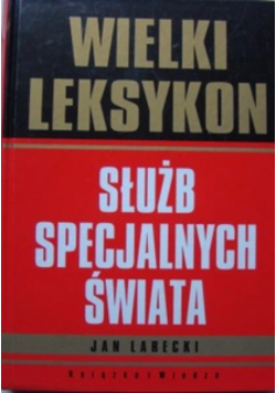 Wielki leksykon służb specjalnych świata