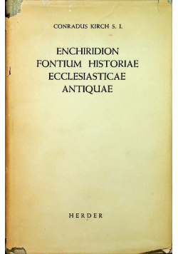 Enchiridion fontium historiae ecclesiasticae antiquae