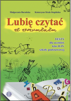 Lubię czytać ze zrozumieniem - Testy II-IV w.2011