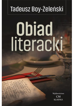 Klasyka. Obiad literacki