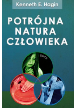 Potrójna natura człowieka
