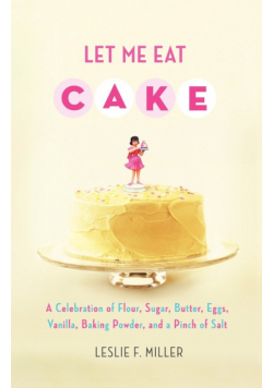 Let Me Eat Cake