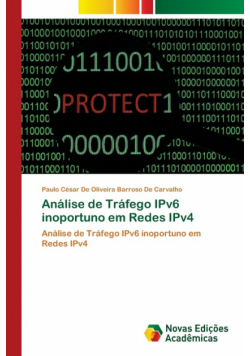 Análise de Tráfego IPv6 inoportuno em Redes IPv4