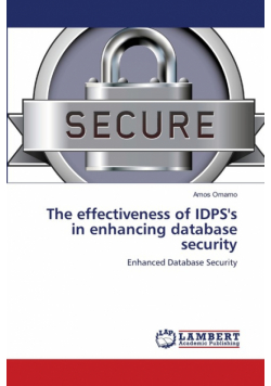 The effectiveness of IDPS's in enhancing database security