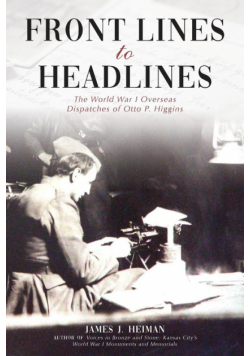 Front Lines to Headlines