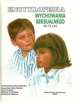 Encyklopedia wychowania seksualnego od 7 do 9 lat