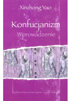 Konfucjanizm. Wprowadzenie
