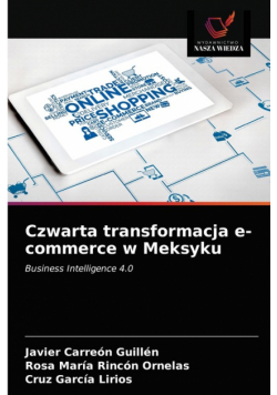 Czwarta transformacja e-commerce w Meksyku