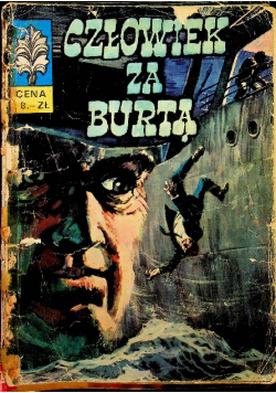 Kapitan Żbik Człowiek za burtą