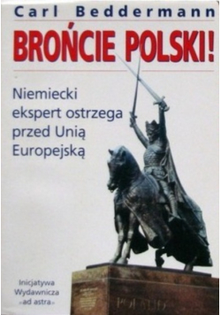 Brońcie Polski